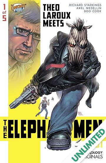 Elephantmen 2261 Season Three (comiXology Originals) #1 (of 5): Theo Laroux Meets The Elephantmen!